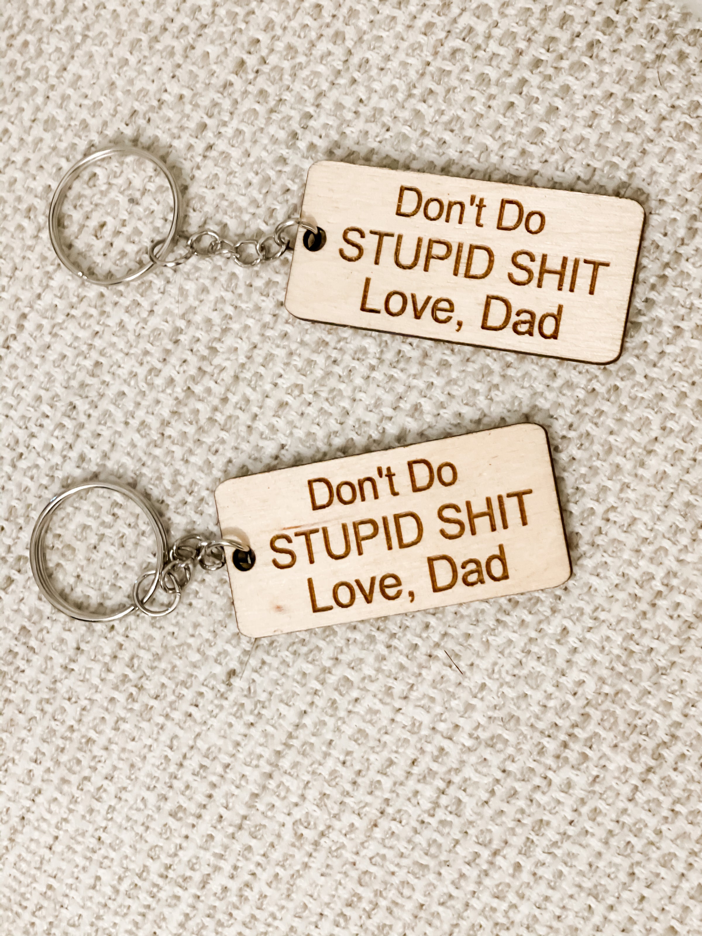 Don't Do Stupid Shit Keychain – The LandlockedDog